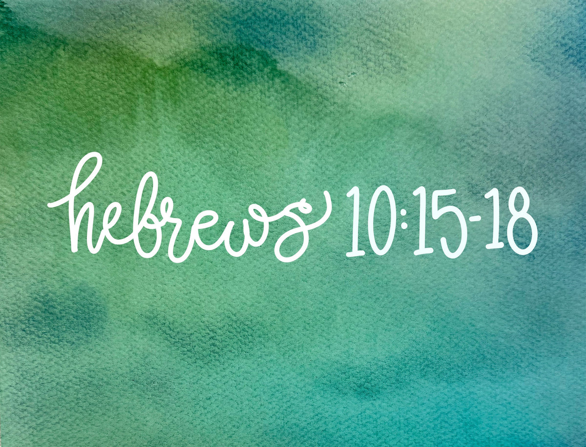 The Voice of Assurance: How the Spirit Confirms You Are His—Hebrews 10:15-18