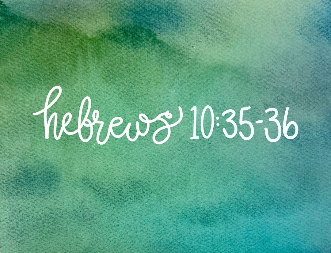 Don’t Throw Away Your Confidence—The Reward Is Coming—Hebrews 10:35-36