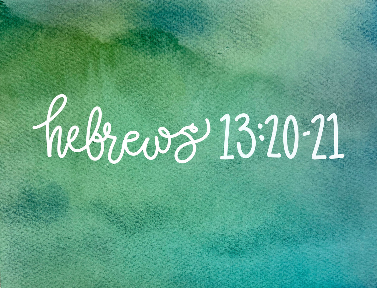 A Fully Equipped Faith: To Jesus Christ Be the Glory—Hebrews 13:20-21
