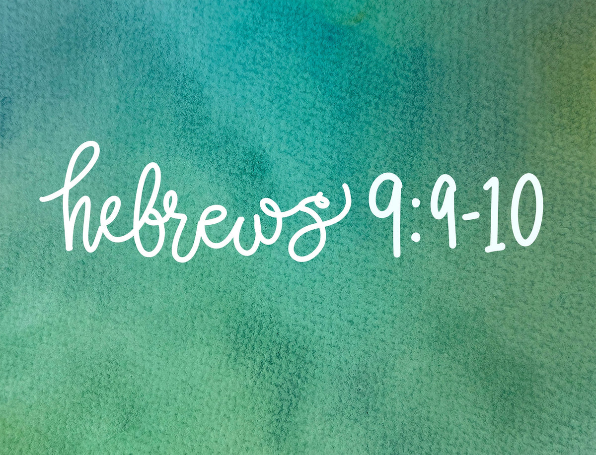 When the Shadow Fades: Finding Real Peace for Your Conscience—Hebrews 9:9-10
