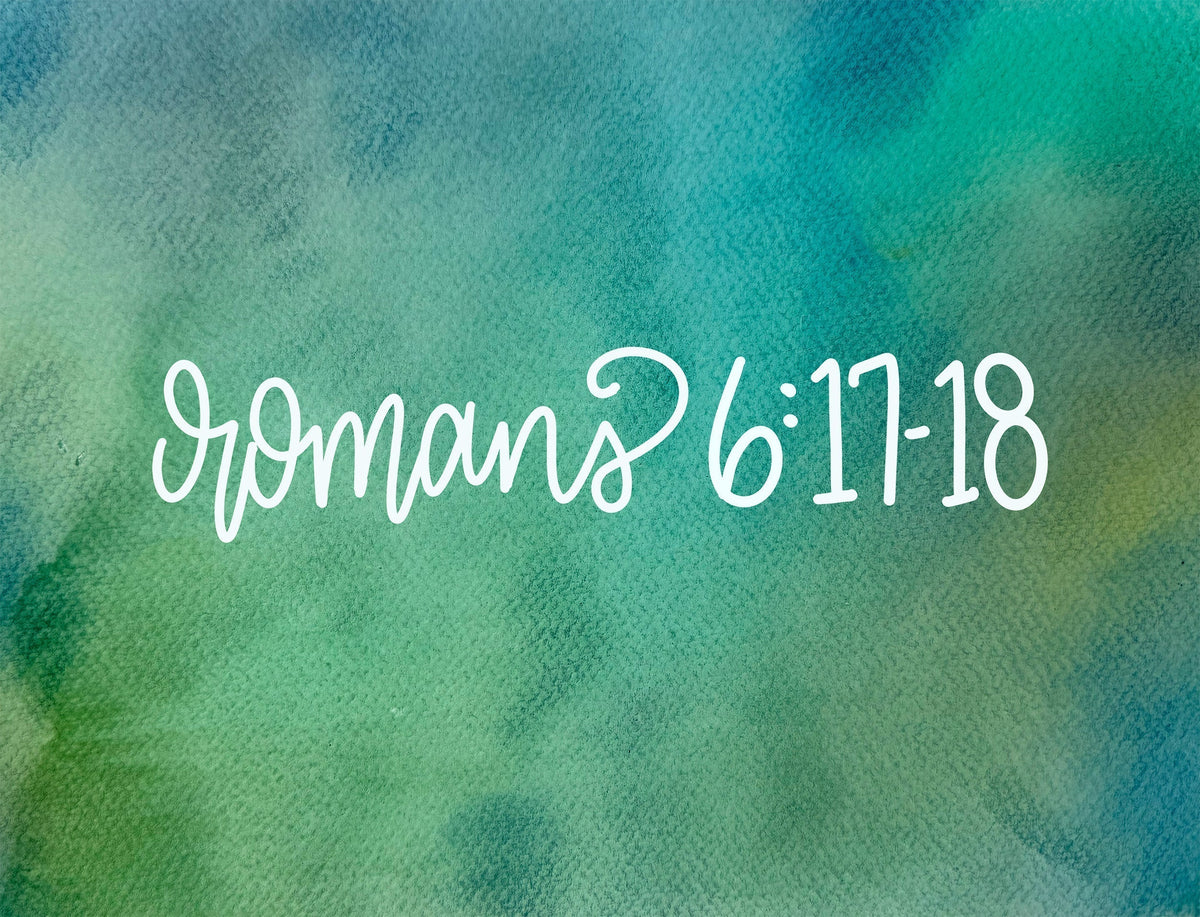The Freedom Hidden in Surrender—Romans 6:17-18