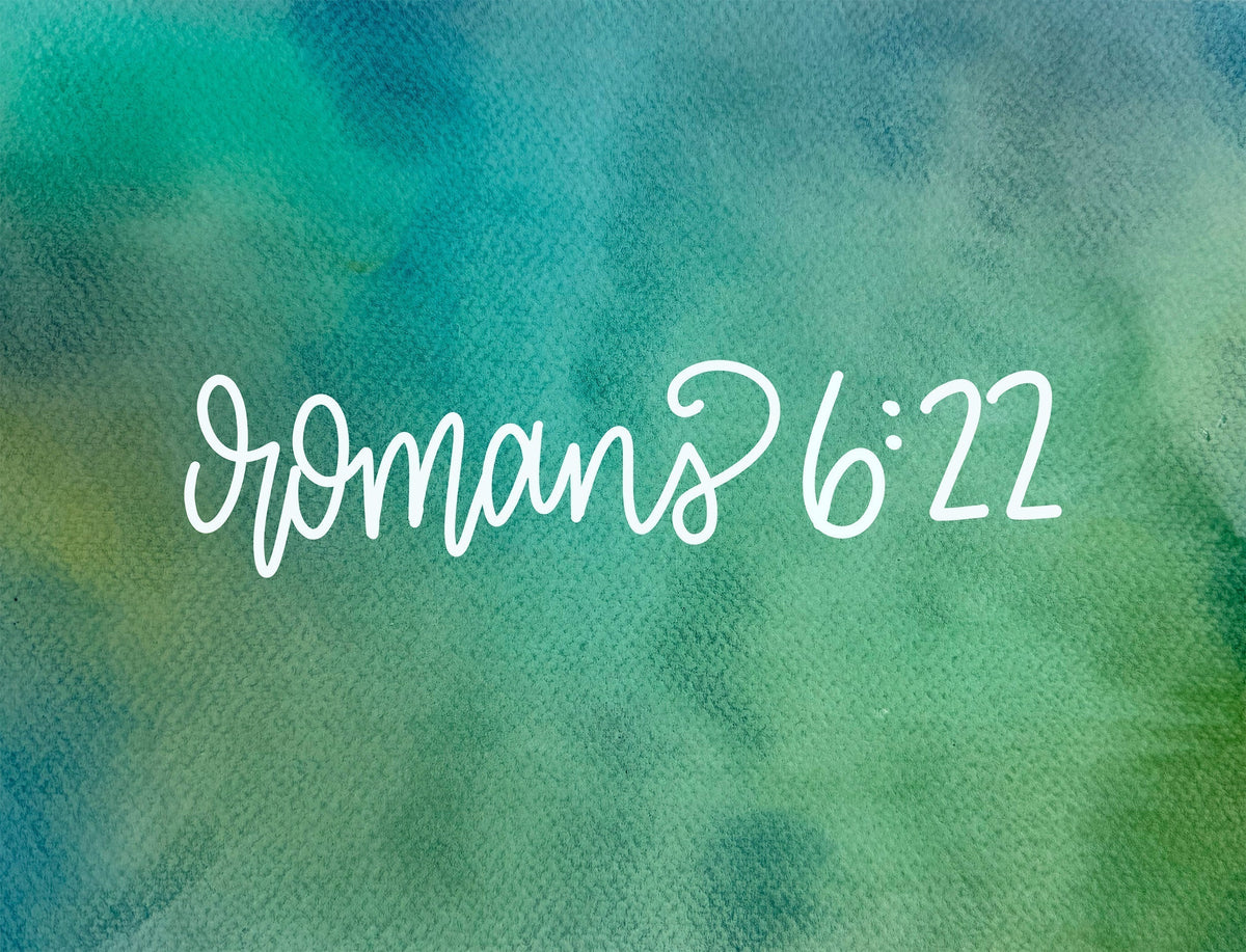 The Surprising Truth About Your Holiness—Romans 6:22